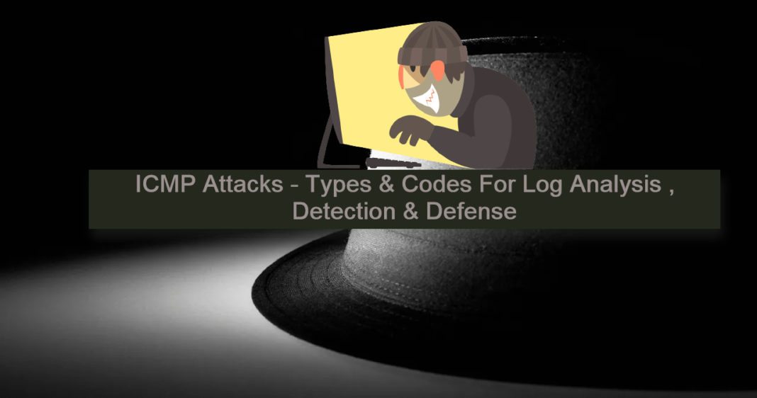 icmp-attacks-types-codes-for-log-analysis-detection-defense