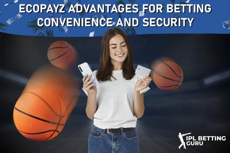 EcoPayz Advantages for Betting Convenience and Security